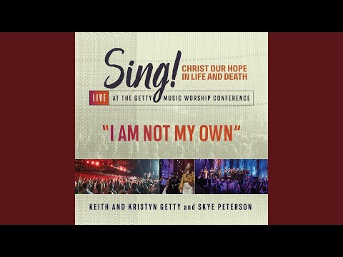 I Am Not My Own (Live)