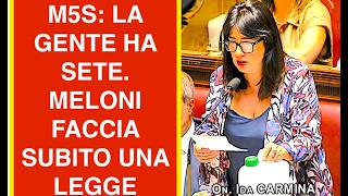 M5S: LA GENTE HA SETE MELONI FACCIA SUBITO UNA LEGGE