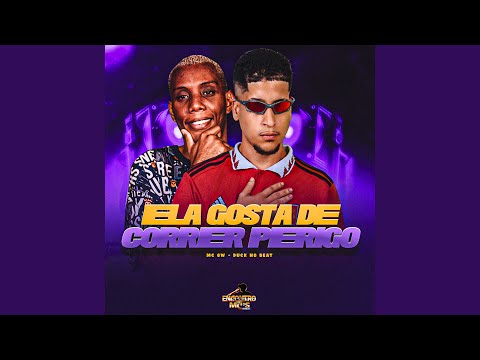 Ela Gosta de Correr Perigo