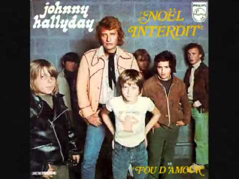 Johnny Hallyday - No&euml;l interdit