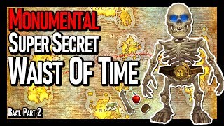 How To Get - Waist Of Time! And How It Was Done! (AKA Baa'l Part 2)