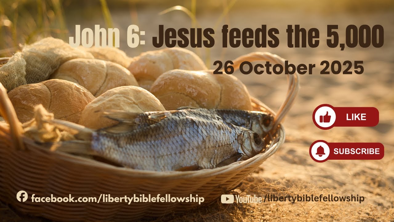 John 6: Jesus Feeds the 5,000