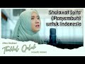 Sholawat Syifa' (Penyembuh) Untuk Indonesia - Thibbil Qulub by Alfina Nindiyani
