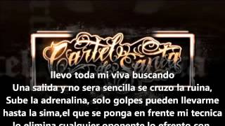 Cartel De Santa   Sigo Prendido (Cloroformo)