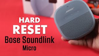 Reset Bose Soundlink Micro Speaker! [How to Back Factory Default Settings]