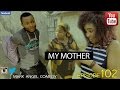 MY MOTHER (Mark Angel Comedy) (Episode 102) MY MOTHER (Mark Angel Comedy) (Episode 102)