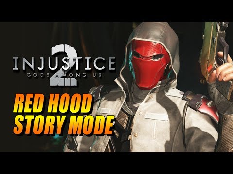 RED HOOD: Story Mode & 1st Playthru - INJUSTICE 2 DLC