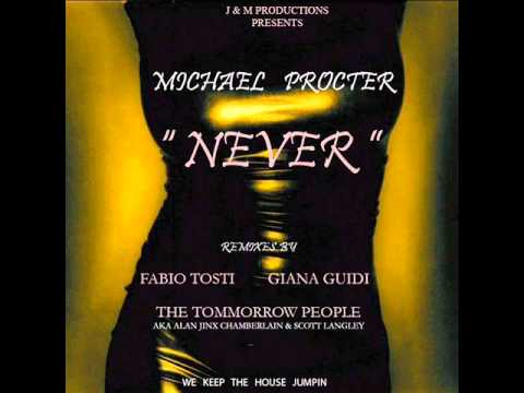 Michael Procter (Never) Fabio Tosti Classic Vocal - MyChan