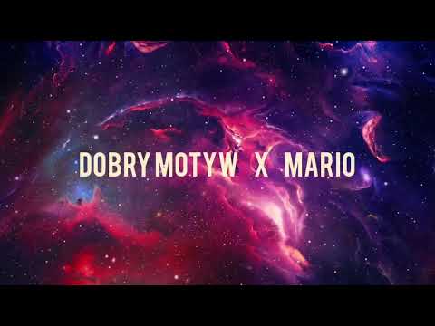 Dobry Motyw - Wszystko ma swój czas i miejsce (+ Mario) (Prod. DJ. 600V)