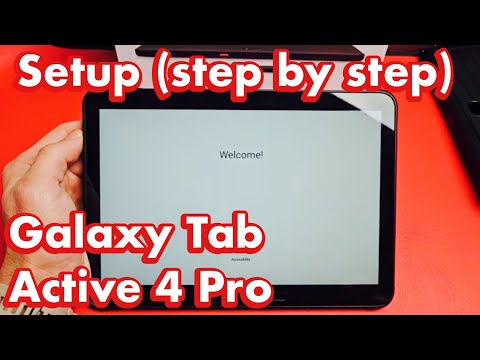 Galaxy Tab Active 4 Pro: How to Setup (step by step)