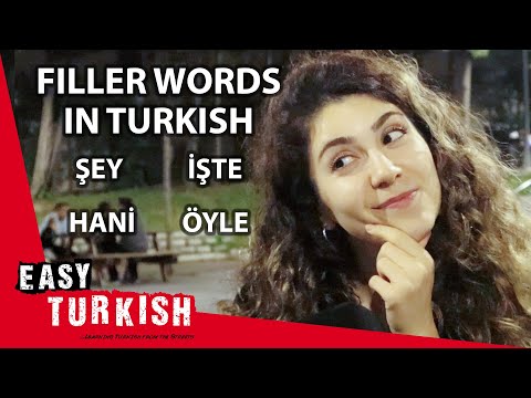 Turkish Filler Words You Should Learn | Super Easy Turkish 73