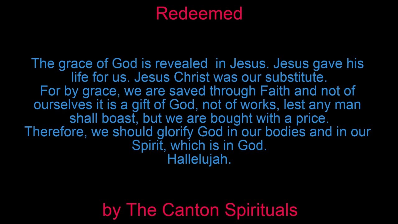Redeemed by The Canton Spirituals (Lyrics)