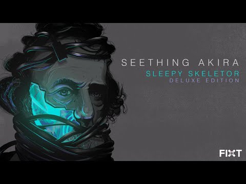 Seething Akira - Est 2010 (Intro)