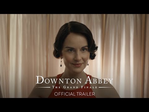 DOWNTON ABBEY: THE GRAND FINALE | Official Trailer (Universal Pictures) - HD