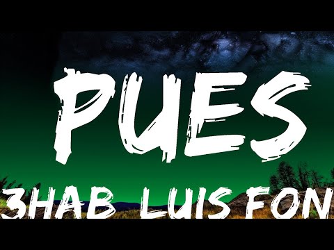R3HAB, Luis Fonsi, Sean Paul - Pues | Top Best Songs