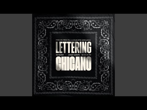 Video thumbnail for Lettering Chicano