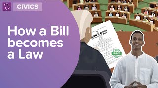 How A Bill Becomes A Law | Class 8 - Civics | Learn With BYJU