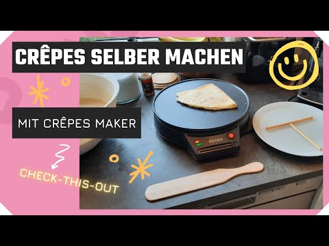 Crêpes selber machen ( mit Crêpes Maker )