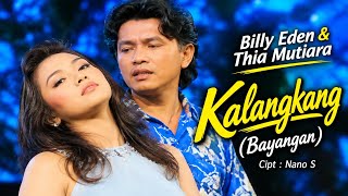 Download lagu KALANGKANG (BAYANGAN) ! BILLY EDEN & THIA MUTIARA [[ VIDEO MUSIC ]] mp3