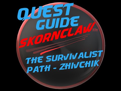 Tarkov Quest Guide - The Survivalist Path - Zhivchik Jaeger
