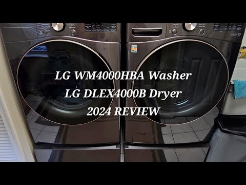 LG ThinQ Washer WM4000HBA and Dryer DLEX4000B User Overview/Review - June 2024