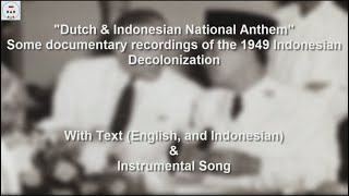 National Anthem of Netherlands &amp; Indonesia in Indonesian Decolonization Documentary