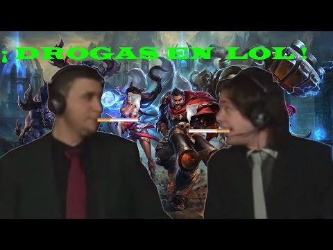 Comentaristas de League of legends drogados ... | HumanoXY