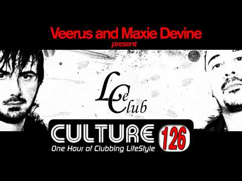 Le Club Culture Radio Show 126 (Veerus & Maxie Devine)