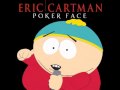 Eric Cartman - Poker Face (Rock Band Version ...