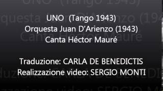 UNO - Juan D'Arienzo - Traduzione in italiano