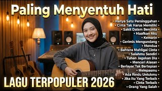 Download lagu Lagu Santai Viral Tiktok 2026 — Lagu Pop Indonesia Terbaru 2026 | Top Indonesia Song 2026 🎧 mp3