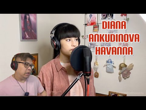 FIL-BRIT REACTS TO DIANA ANKUDINOVA - HAVANNA