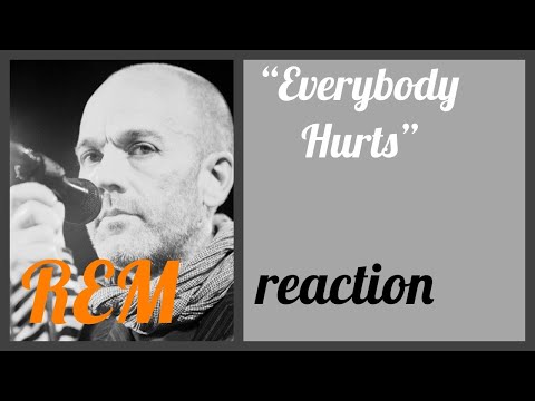 REM ~ “Every body Hurts” reaction - Sombre and necessary music #everybodyhurts #songreaction