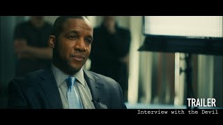 Interview with the Devil trailer