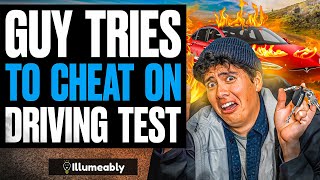 Guy Tries To CHEAT On DRIVING TEST, He Lives To Regret It | Illumeably