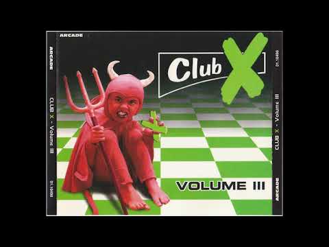 Club X Volume III CD1