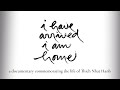 I Have Arrived, I Am Home - Documentary About Thich Nhat Hanh