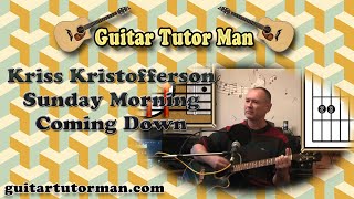 Sunday Morning Coming Down - Kris Kristofferson / Johnny Cash - Acoustic Guitar Lesson (capo 4)