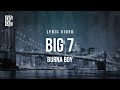 Burna Boy - Big 7 | Lyrics