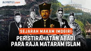 Download lagu Sejarah Makam Imogiri: Tanah Mekkah untuk Raja-raja Mataram dan Paku Buwono XIII mp3 Download lagu Sejarah Makam Imogiri: Tanah Mekkah untuk Raja-raja Mataram dan Paku Buwono XIII mp3
