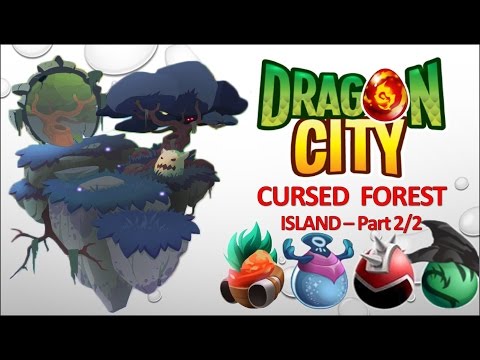 Dragon City - Cursed Forest Island - Part 2/2 [Full Unlock 2015]