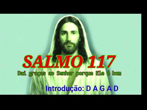 Salmo 117 - Católica