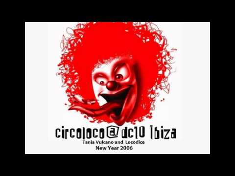 TANIA VULCANO & LOCODICE @ CIRCOLOCO - DC 10 (New Year 2006)