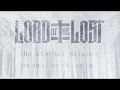 LORD OF THE LOST The Eternal Silence FULL ALBUM
