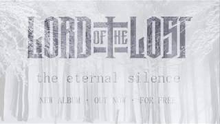 LORD OF THE LOST - &quot;The Eternal Silence&quot; - FULL ALBUM!
