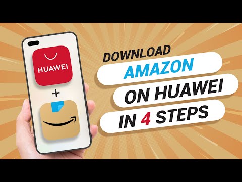 How to Download Amazon On Any Huawei Phone
