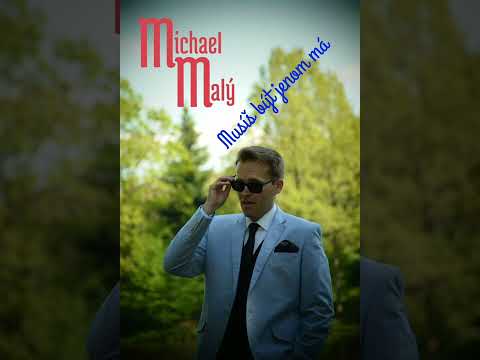 Musíš být jenom má, COVER - Michael Malý