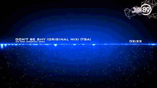 LTN feat. Christina Kokai - Don't Be Shy (Original Mix) [LOWRIDE001] [THS89]