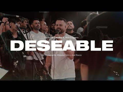 Deseable - Nick Gaggero (UPPERROOM | TOMATULUGAR) @miqueasveliz @EricBustamante @JoelRocco