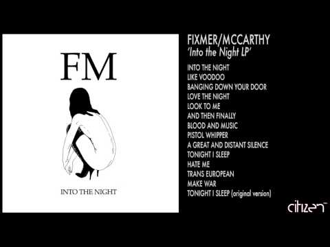 Fixmer Mc Carthy - Love the Night